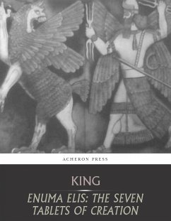 Enuma Elis (eBook, ePUB) - King, Leonard