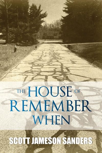 House Of Remember When (eBook, ePUB) House Of Remember When (eBook, ePUB)
