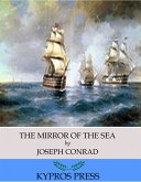 The Mirror of the Sea (eBook, ePUB)