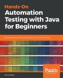 Hands-On Automation Testing with Java... - Bild 1