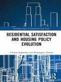 Residential Satisfaction and Housing Policy Evolution (eBook, PDF)