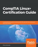 CompTIA Linux+ Certification Guide (eBook, ePUB)