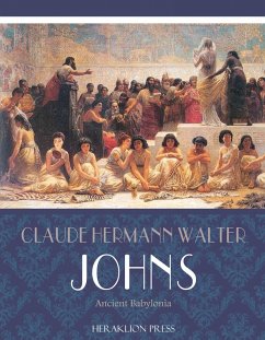 Ancient Babylonia (eBook, ePUB) - Hermann Walter Johns, Claude
