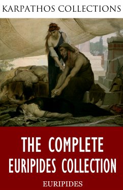 The Complete Euripides Collection (eBook, ePUB) - Euripides