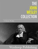 The John Wesley Collection (eBook, ePUB)