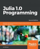 Julia 1.0 Programming (eBook, ePUB)