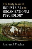 Early Years of Industrial and Organizational Psychology (eBook, ePUB)