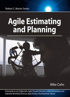 Agile Estimating and Planning (eBook, PDF) - Cohn Mike