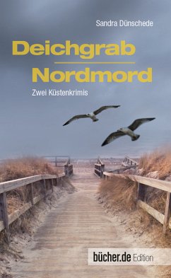 Deichgrab & Nordmord (Restexemplar) - Dünschede, Sandra