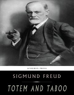 Totem and Taboo (eBook, ePUB) - Freud, Sigmund