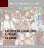 A History of the Germanic Empire (eBook, ePUB)