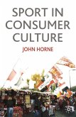 Sport In Consumer Culture (eBook, PDF)