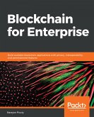 Blockchain for Enterprise (eBook, ePUB)