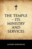 The Temple - Its Ministry and Services (eBook, ePUB)