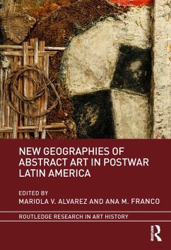 Cover New Geographies of Abstract Art in Postwar Latin America (eBook, PDF)