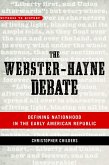 Webster-Hayne Debate (eBook, ePUB)