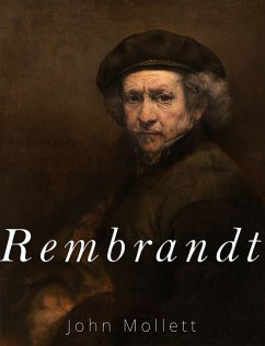 Rembrandt (eBook, ePUB) - Mollett, John