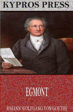 Egmont (eBook, ePUB) - Wolfgang von Goethe, Johann