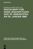 Festschrift für Hans-Joachim Fleck zum 70. Geburtstag am 30. Januar 1988 (eBook, PDF)