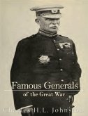 Famous Generals of the Great War (eBook, ePUB)