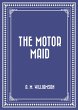 The Motor Maid (eBook, ePUB) - Bild 1