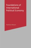 Foundations of International Political Economy (eBook, PDF)