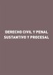 Derecho civil y penal sustantivo y... - Bild 1