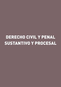 Derecho civil y penal sustantivo y procesal (eBook, ePUB) - Martínez Atienza, Gorgonio