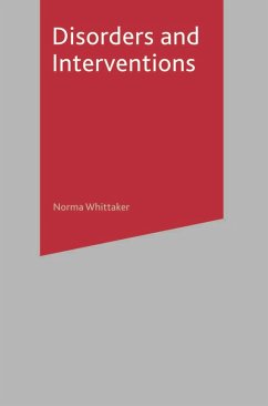 Disorders and Interventions (eBook, PDF)