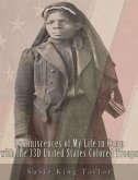 Reminiscences of My Life in Camp with the 33D United States Colored Troops, Late 1St S. C. Volunteers (eBook, ePUB)