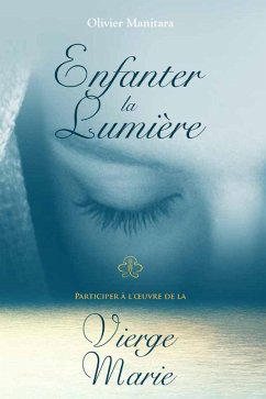 Cover Enfanter la lumiere (eBook, ePUB)
