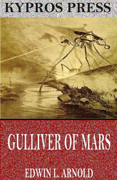 Gulliver of Mars (eBook, ePUB) - L. Arnold, Edwin