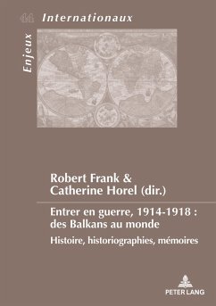 Cover Entrer en guerre, 1914-1918 : des Balkans au monde (eBook, PDF)