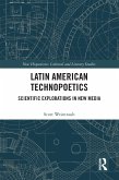 Latin American Technopoetics (eBook, ePUB)