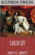 Louis XIV (eBook, ePUB) - Bild 1