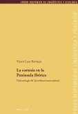 La cortesia en la Peninsula Iberica (eBook, ePUB)