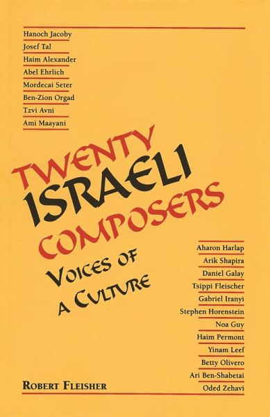 Twenty Israeli Composers (eBook, ePUB) Twenty Israeli Composers (eBook, ePUB)