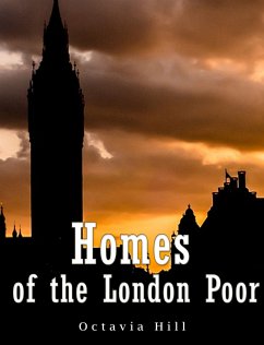 Homes of the London Poor (eBook, ePUB) - Hill, Octavia