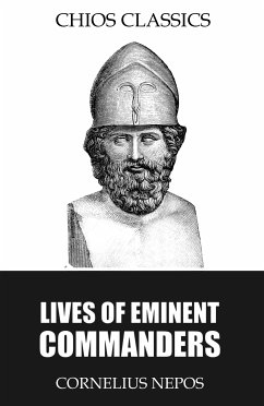 Lives of Eminent Commanders (eBook, ePUB) - Nepos, Cornelius