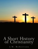A Short History of Christianity (eBook, ePUB)