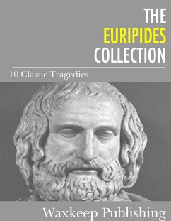 The Euripides Collection (eBook, ePUB) - Euripides