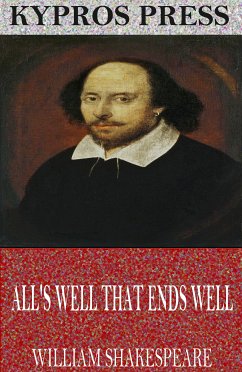 All's Well That Ends Well (eBook, ePUB) - Shakespeare, William