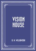 Vision House (eBook, ePUB)