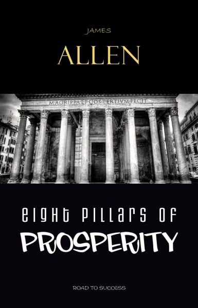 Eight Pillars of Prosperity (eBook, ePUB) Eight Pillars of Prosperity (eBook, ePUB)