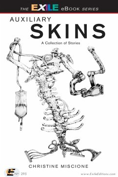 Auxiliary Skins (eBook, ePUB) - Miscione, Christine