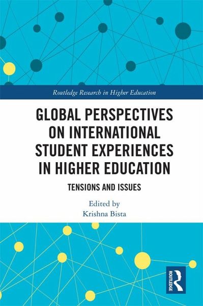 Global Perspectives on International Student Experiences in Higher Education (eBook, PDF)