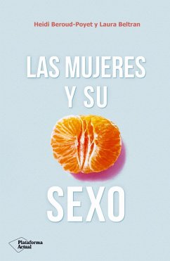 Cover Las mujeres y su sexo (eBook, ePUB)