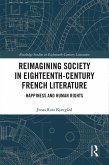 Reimagining Society in 18th Century French Literature (eBook, ePUB)