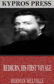 Redburn. His First Voyage (eBook, ePUB)