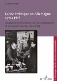 La vie artistique en Allemagne après 1945 (eBook, ePUB)